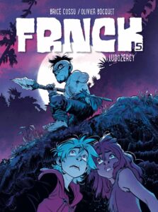 Frnck #05: Ludożercy