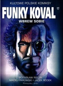 Funky Koval #03: Wbrew sobie