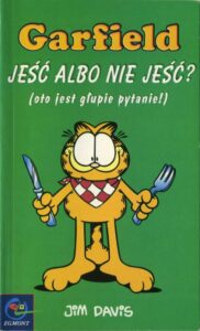 Garfield #12: Jeść albo nie jeść? (oto jest głupie pytanie!)