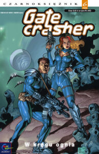 Gatecrasher #01: W kręgu ognia