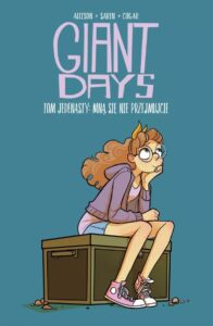 Giant Days #11: Mną się nie przejmujcie