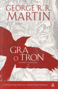 Gra o tron. Powieść graficzna #01