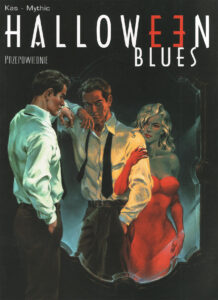 Halloween Blues #01: Przepowiednie