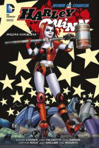 Harley Quinn #01: Miejska gorączka