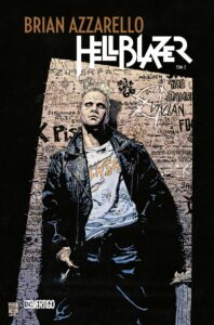Hellblazer. Brian Azzarello, tom 02