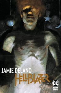Hellblazer. Jamie Delano, tom 03