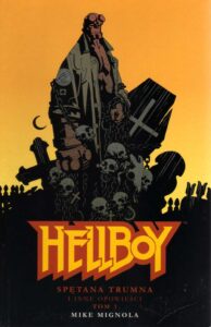 Hellboy #02: Spętana trumna i inne opowieści – tom 1