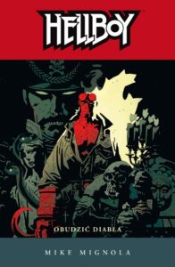 Hellboy #02: Obudzić Diabła