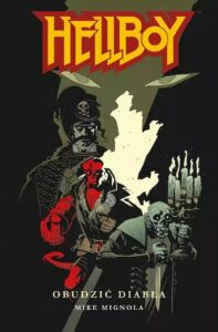 Hellboy #04: Obudzić Diabła