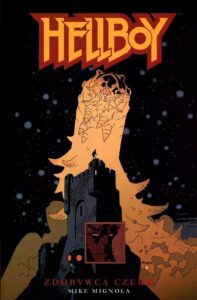 Hellboy #07: Zdobywca Czerw