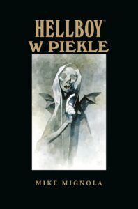 Hellboy, tom 07: Hellboy w Piekle