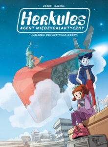 Herkules agent międzygalaktyczny #01: Małgosia, dziewczynka z lodówki