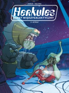 Herkules agent międzygalaktyczny #02: Intruz
