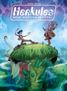 Herkules agent międzygalaktyczny #03: Rebelianci