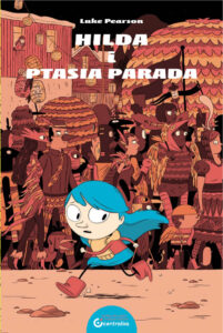 Hilda #03: Hilda i ptasia parada