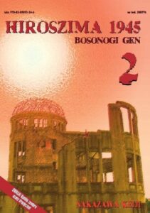 Hiroszima 1945. Bosonogi Gen #02