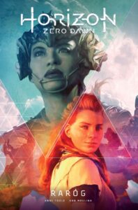 Horizon Zero Dawn #01: Raróg
