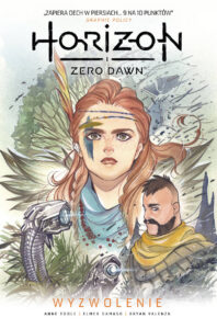 Horizon Zero Dawn #02: Wyzwolenie