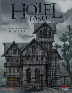 Hotel na skraju lasu #01