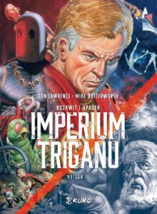 Rozkwit i upadek Imperium Triganu #03