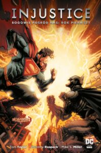 Injustice. Bogowie pośród nas #01: Rok pierwszy