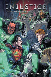 Injustice. Bogowie pośród nas #02: Rok drugi