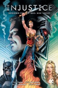 Injustice. Bogowie pośród nas #03: Rok trzeci
