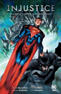 Injustice. Bogowie pośród nas #05: Rok piąty