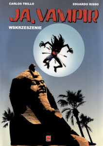 Ja, wampir #01: Wskrzeszony