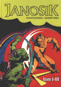 Janosik. Wydanie zbiorcze, tom 01