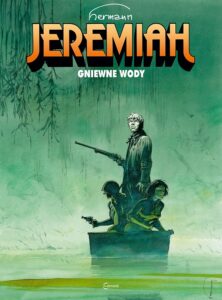 Jeremiah #08: Gniewne wody