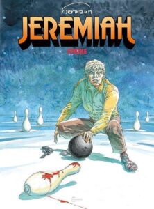 Jeremiah #13: Strike