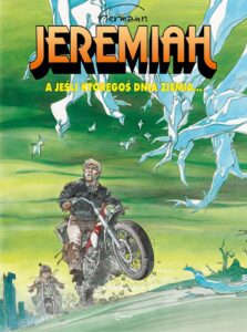 Jeremiah #25: A jeśli któregoś dnia Ziemia…