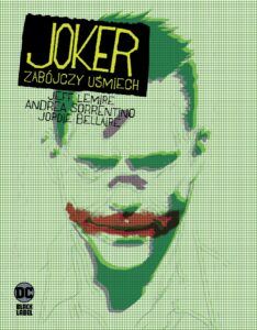 Joker. Zabójczy uśmiech