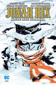 Jonah Hex #06: Kule nie kłamią