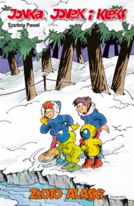 Jonka, Jonek i Kleks #07: Złoto Alaski