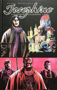 Josephine: Tchnienie Czarnego Lądu. Wydanie zbiorcze