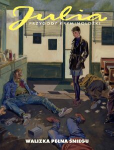 Julia. Przygody kryminolożki #01: Walizka pełna śniegu