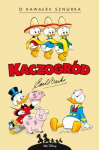 Kaczogród. Carl Barks, tom 15: O kawałek sznurka i inne historie z roku 1956