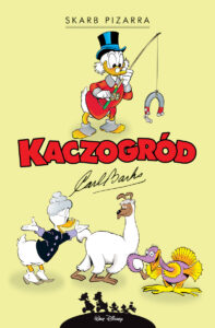 Kaczogród. Carl Barks, tom 19: Skarb Pizarra i inne historie z lat 1958–1959