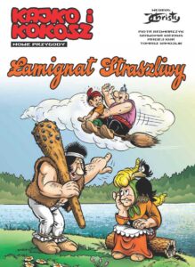 Kajko i Kokosz. Nowe przygody #02: Łamignat Straszliwy
