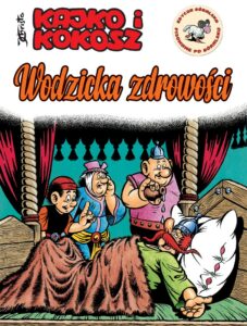 Kajko i Kokosz: Wodzicka zdrowości