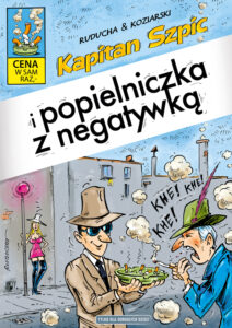 Kapitan Szpic #03: Popielniczka z negatywką