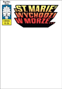 Kapitan Żbik #50: „St. Marie” wychodzi w morze… (1) (B)