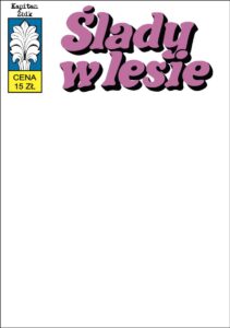 Kapitan Żbik #52: Ślady w lesie (3) (B)