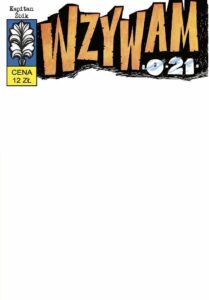 Kapitan Żbik #06: Wzywam 0-21 (C)