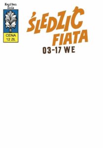 Kapitan Żbik #07: Śledzić Fiata 03-17 WE (B)