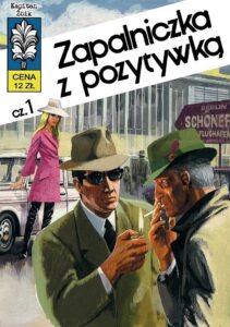 Kapitan Żbik #10: Zapalniczka z pozytywką (1)