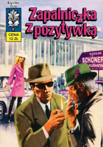 Kapitan Żbik #10: Zapalniczka z pozytywką (1) (B)