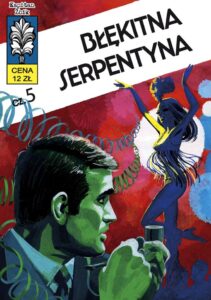 Kapitan Żbik #14: Błękitna serpentyna (5)